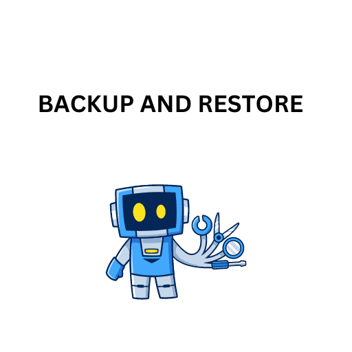 8 BACKUP AND RESTORE